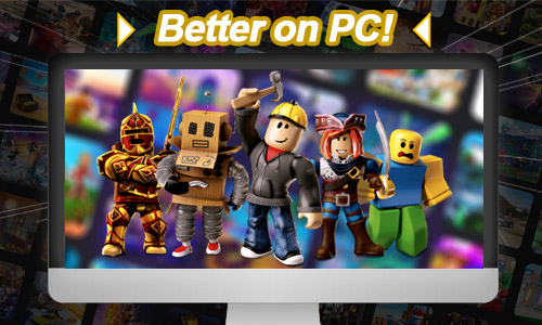 Roblox Better on PC