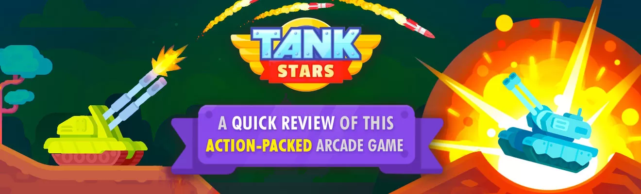 Tank Stars Quick Review