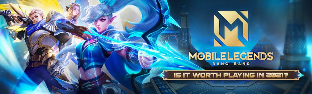 Mobile Legends Worth Playing 2021 Header