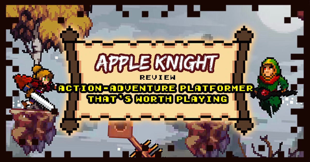Apple Knight Review: Most Challenging Action Platformer