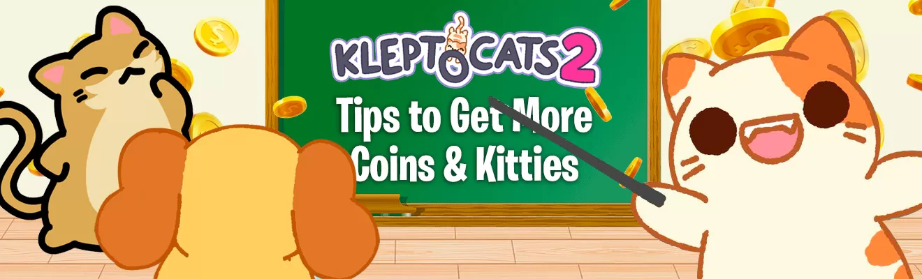 Kleptocats 2 Coin Tips