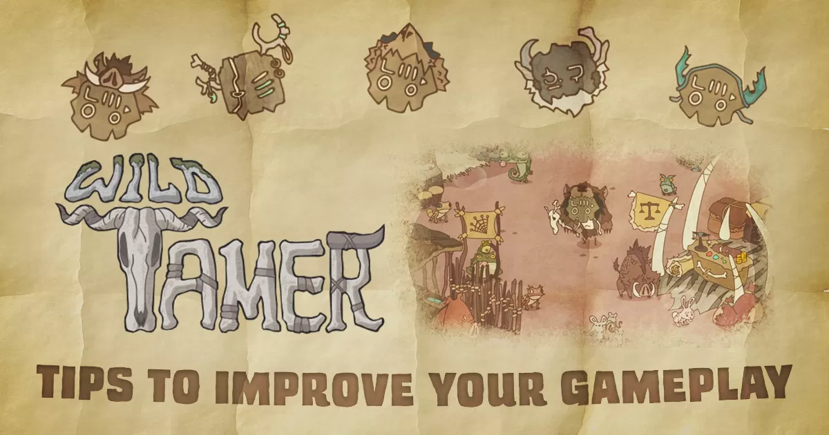 Wild Tamer Guide - Tips to Improve Your Gameplay