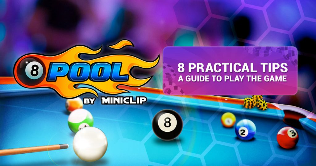 8 Practical Tips Playing Pool
