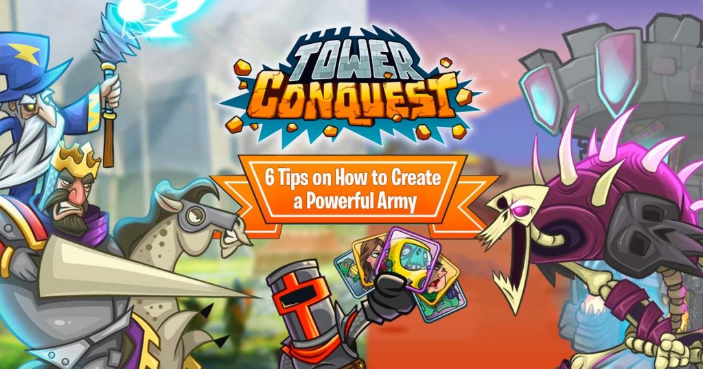 Tower Conquest 6 Tips On A Banner Battlefield