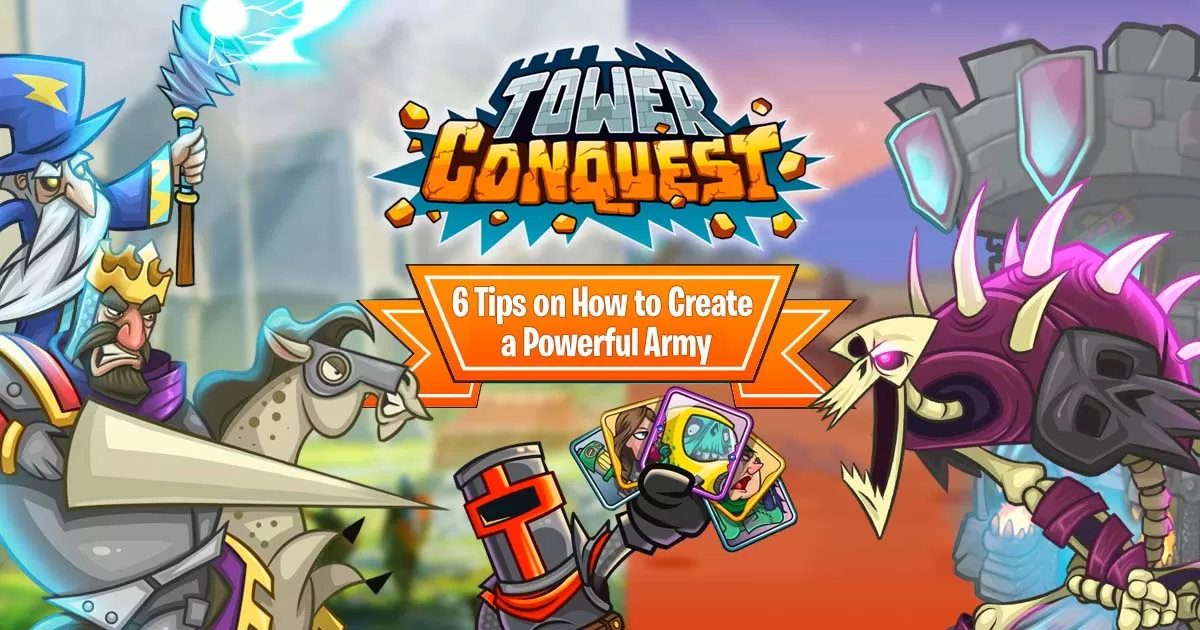 Tower Conquest 6 Tips On A Banner Battlefield