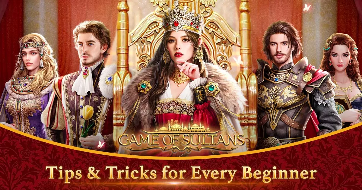 Game Of Sultans Tips And Tricks Header