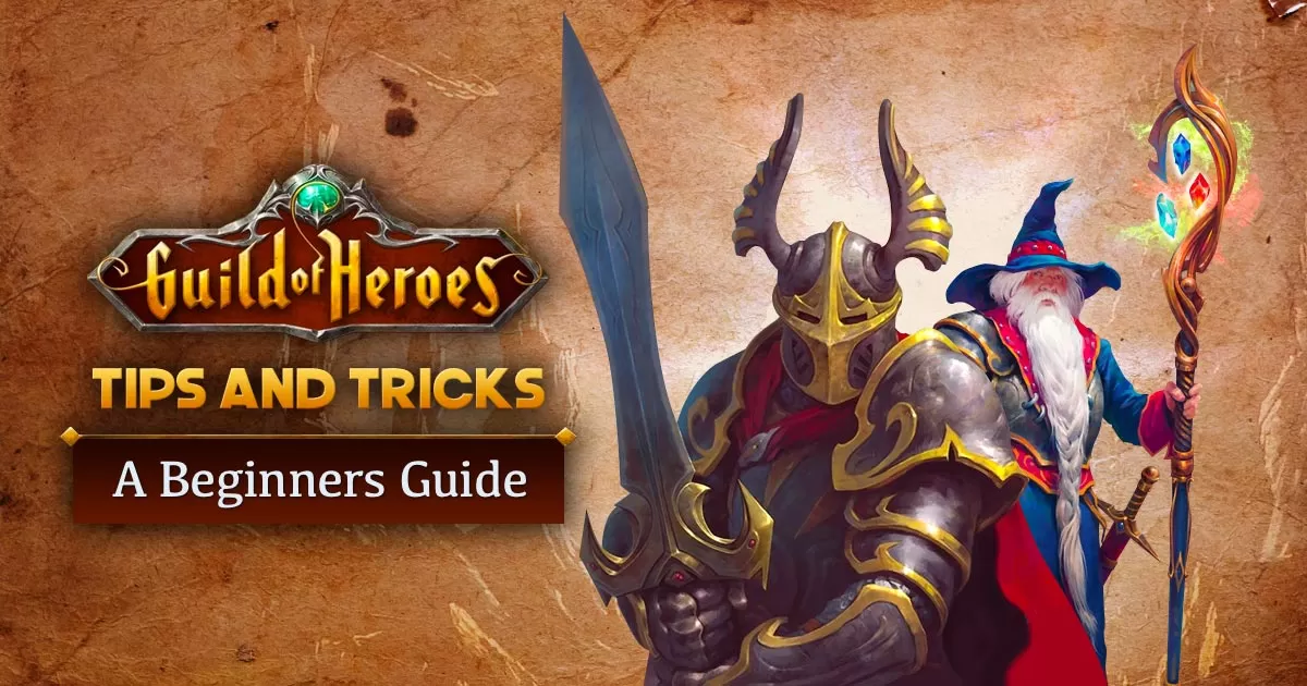 Guild Of Heroes Biginners Guide