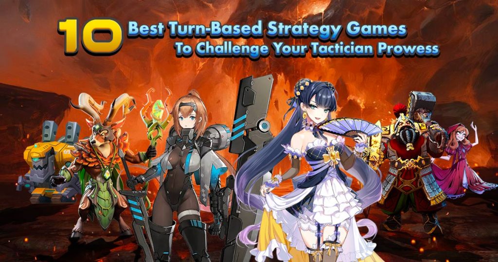 10 Best Turn Based Strategy Games